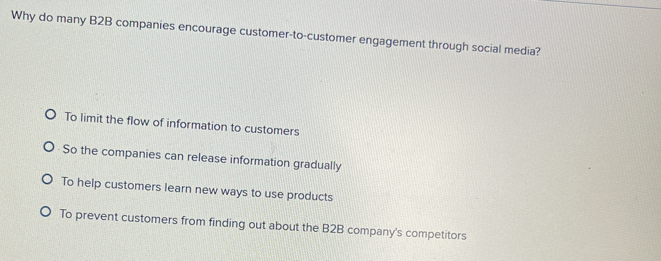  Why do many B2B companies encourage customer-to-customer engagement through social media?