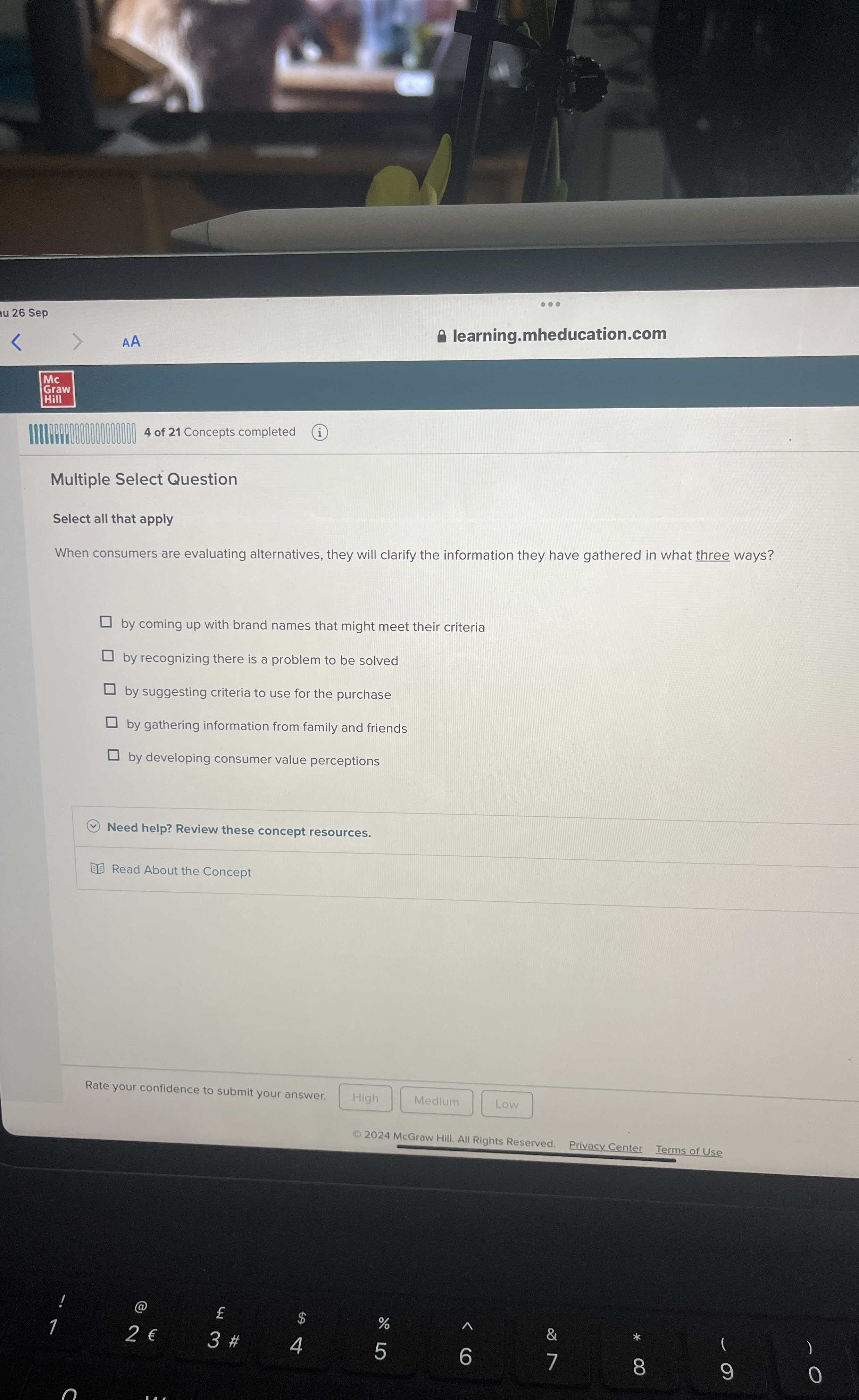  Multiple Select Question Select all that apply When consumers are evaluating