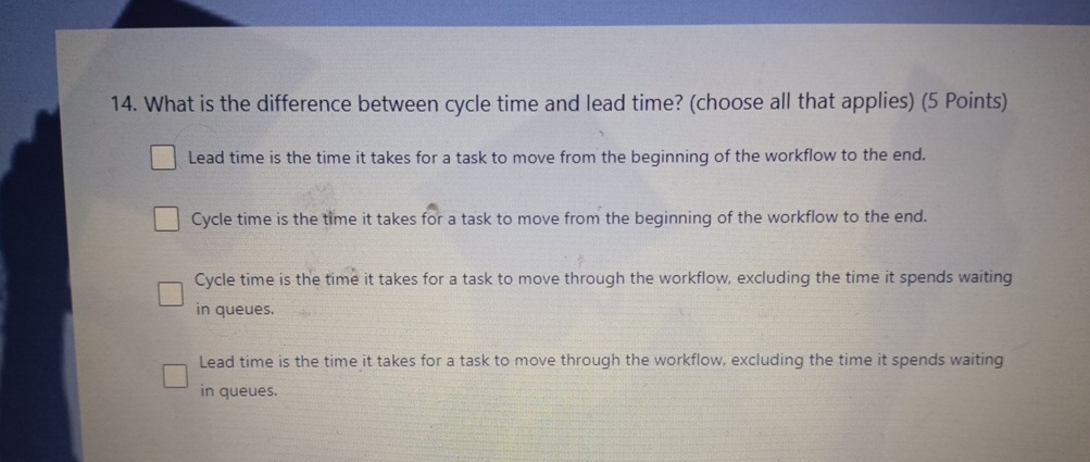  What is the difference between cycle time and lead time? (choose