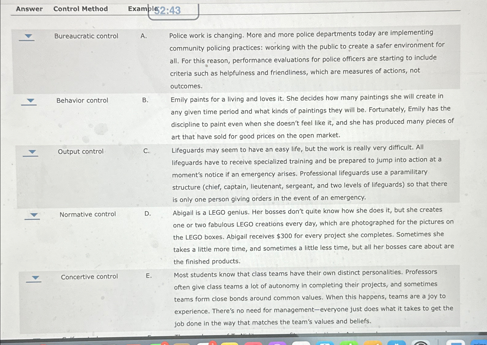 Answer Control Method Exampls2:43 Bureaucratic control A. Police work is changing.