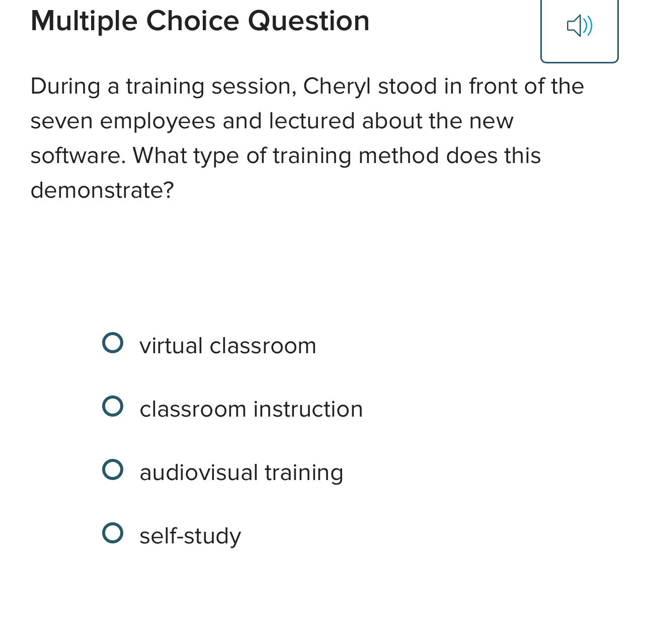  Multiple Choice Question During a training session, Cheryl stood in front