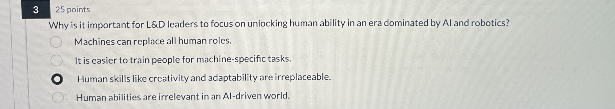  3 25 points Why is it important for L&D leaders to