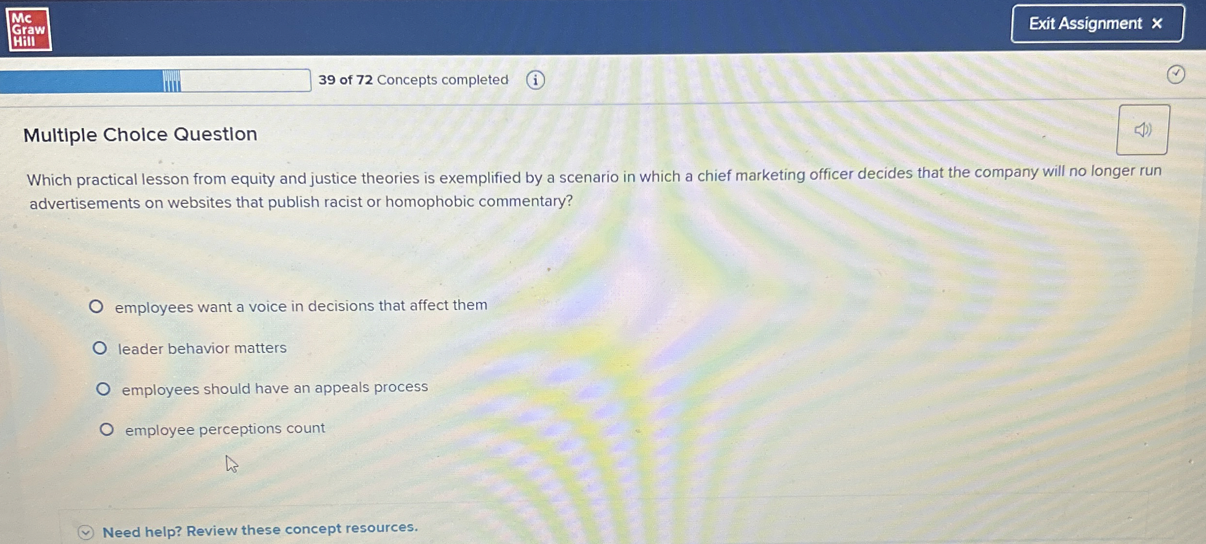  Multiple Choice Question Which practical lesson from equity and justice theories