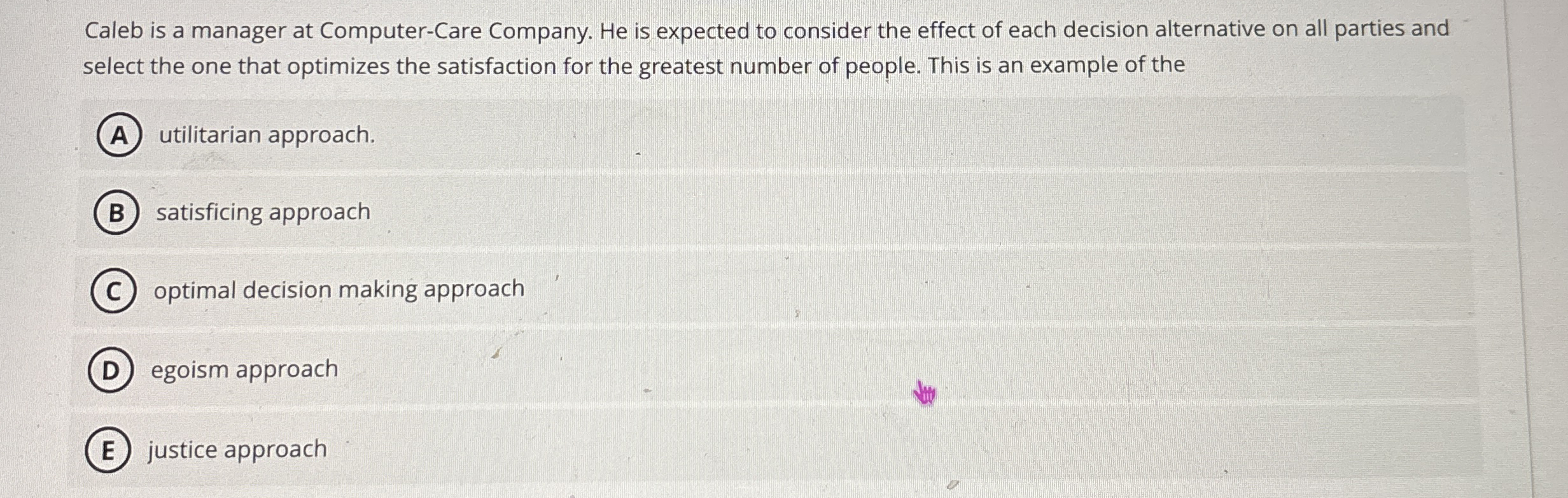  Caleb is a manager at Computer-Care Company. He is expected to