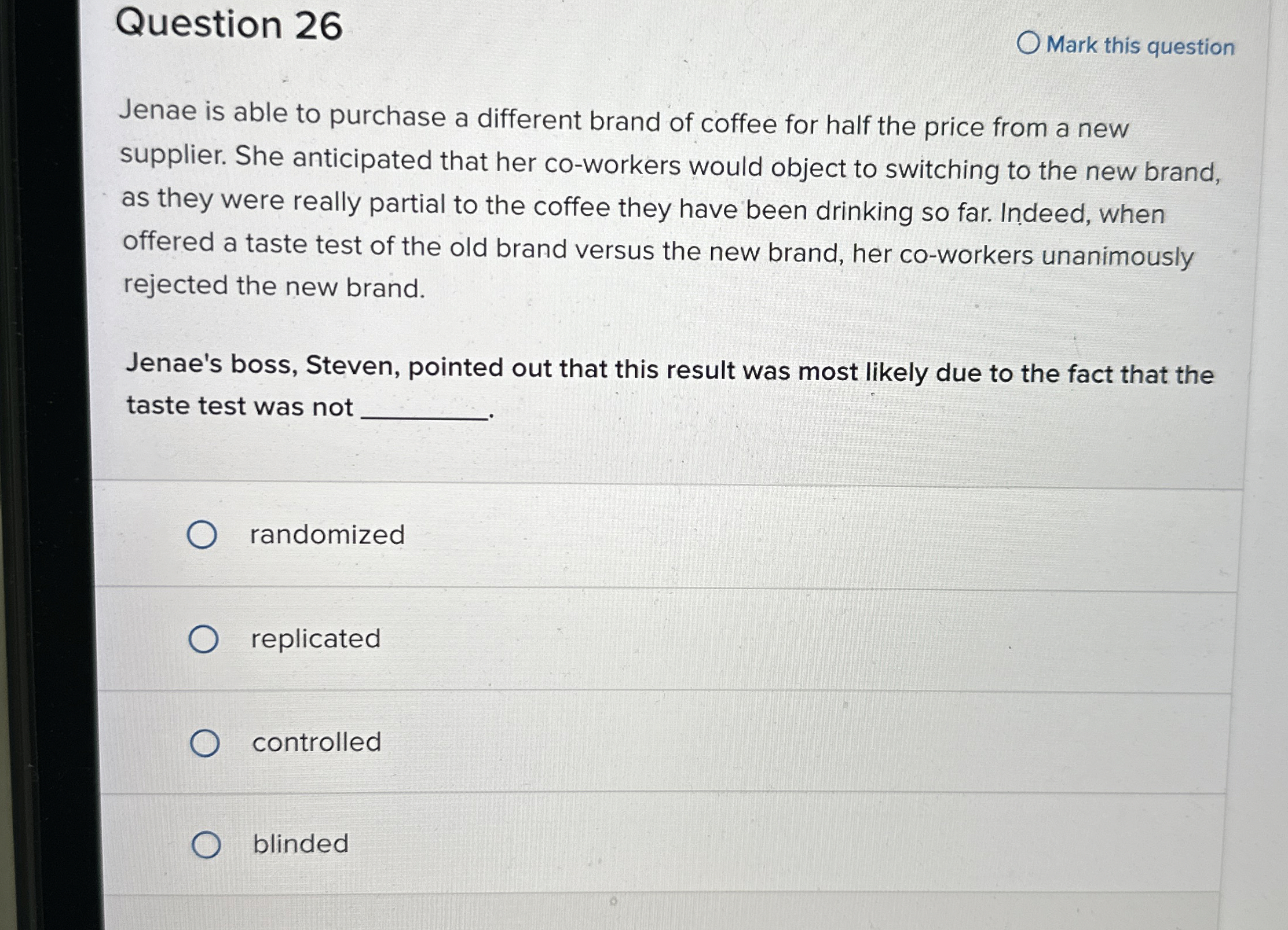  Question 26 Mark this question Jenae is able to purchase a