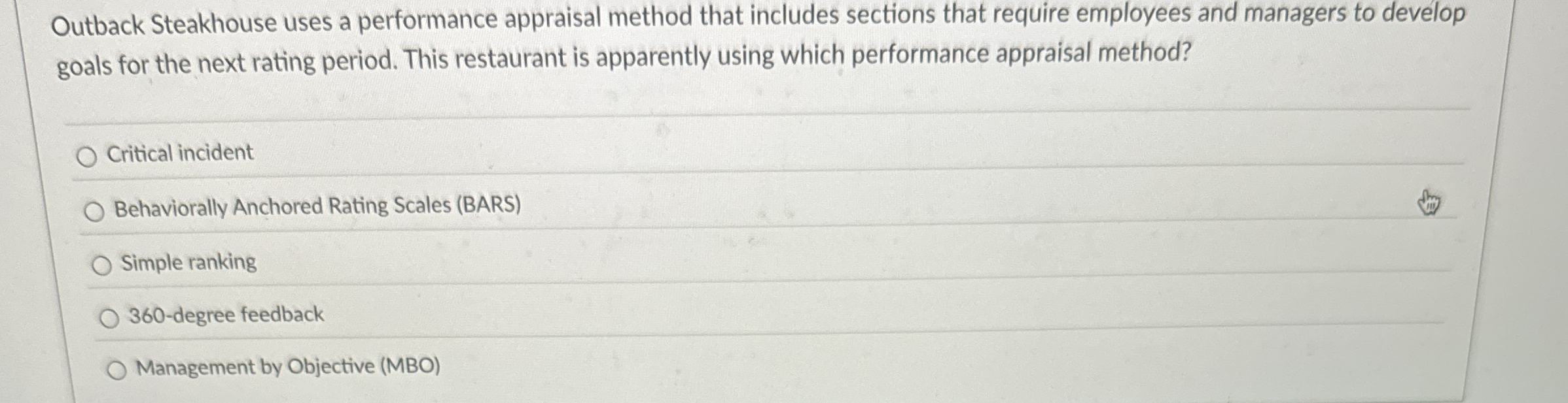  Outback Steakhouse uses a performance appraisal method that includes sections that