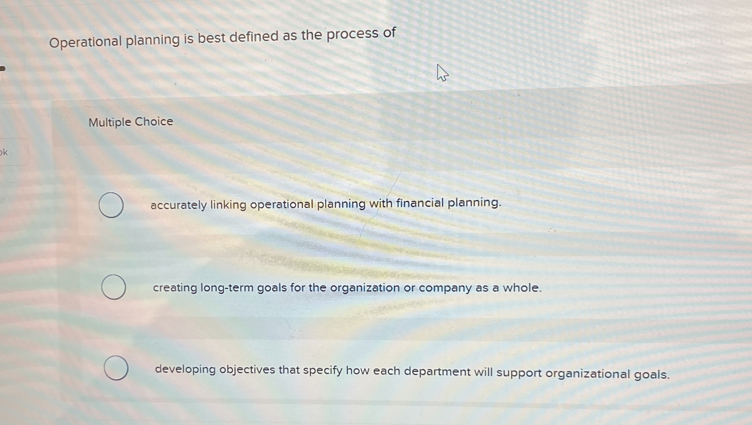  Operational planning is best defined as the process of Multiple Choice