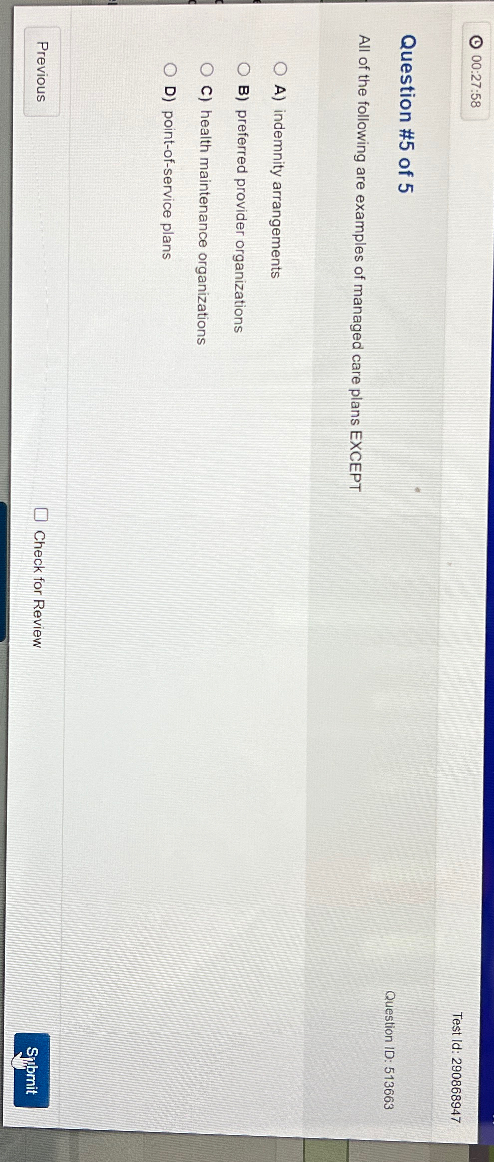  Test Id: 290868947 Question #5 of 5 Question ID: 513663 All