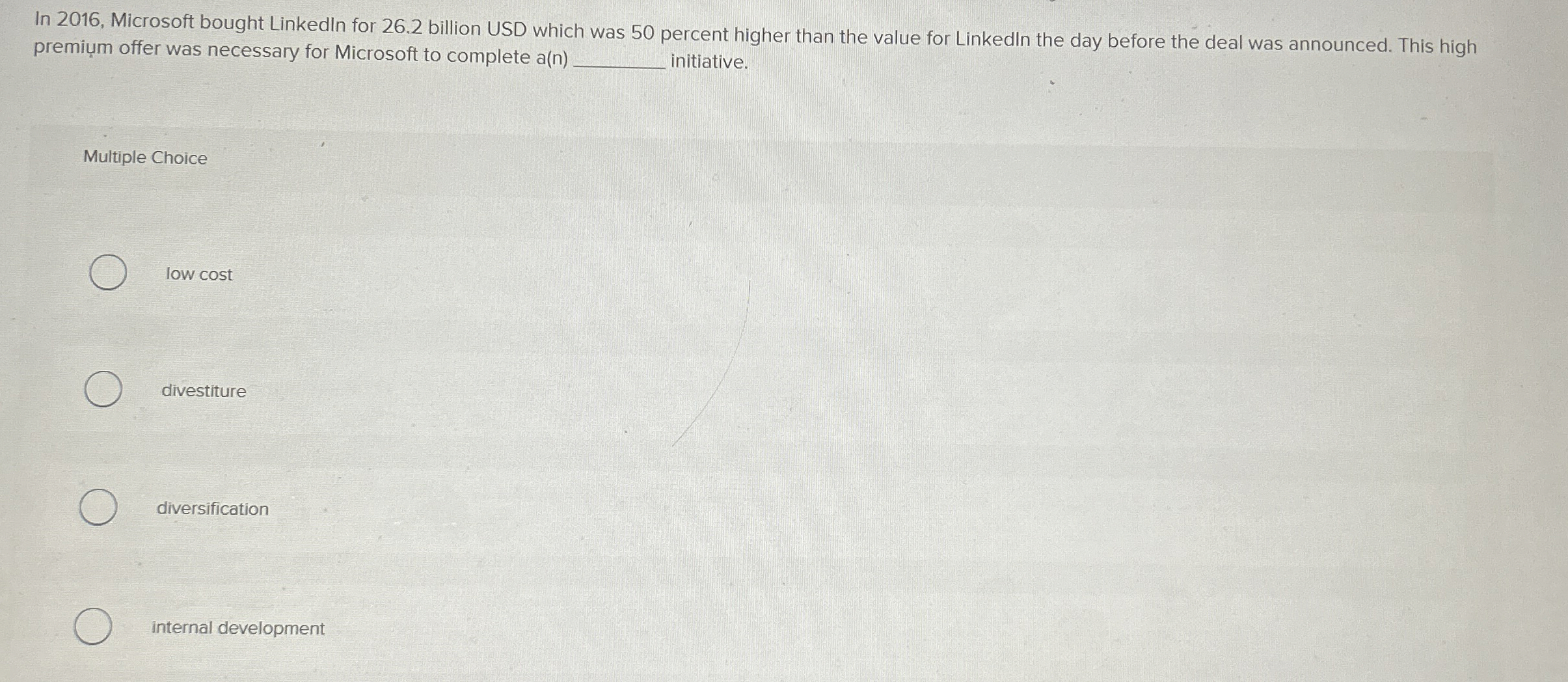  In 2016, Microsoft bought Linkedln for 26.2 billion USD which was