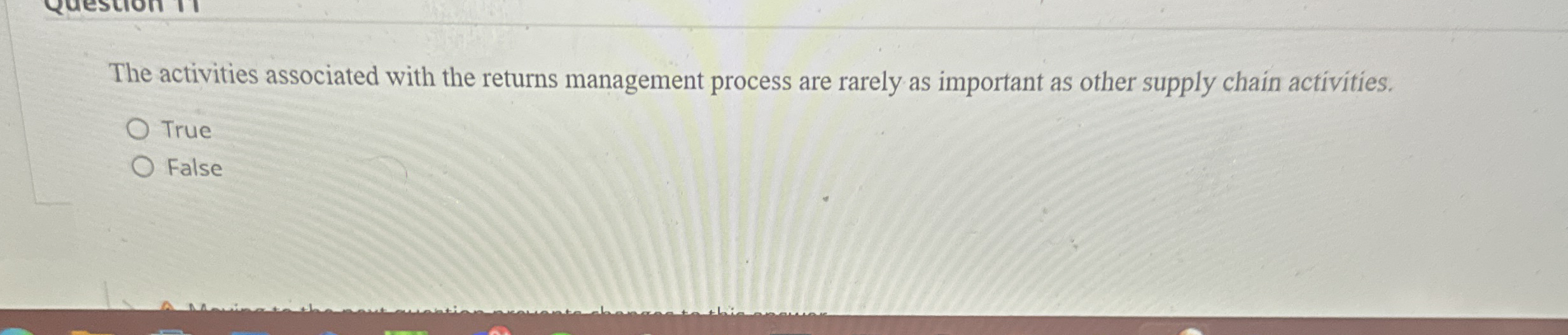  The activities associated with the returns management process are rarely as
