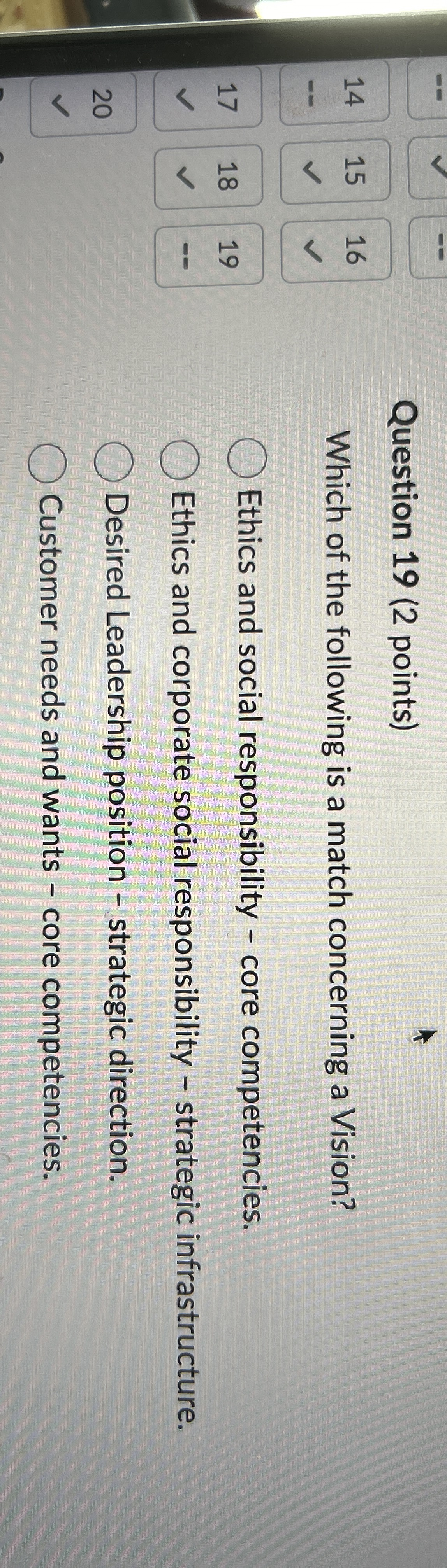  Question 19(2 points) Which of the following is a match concerning