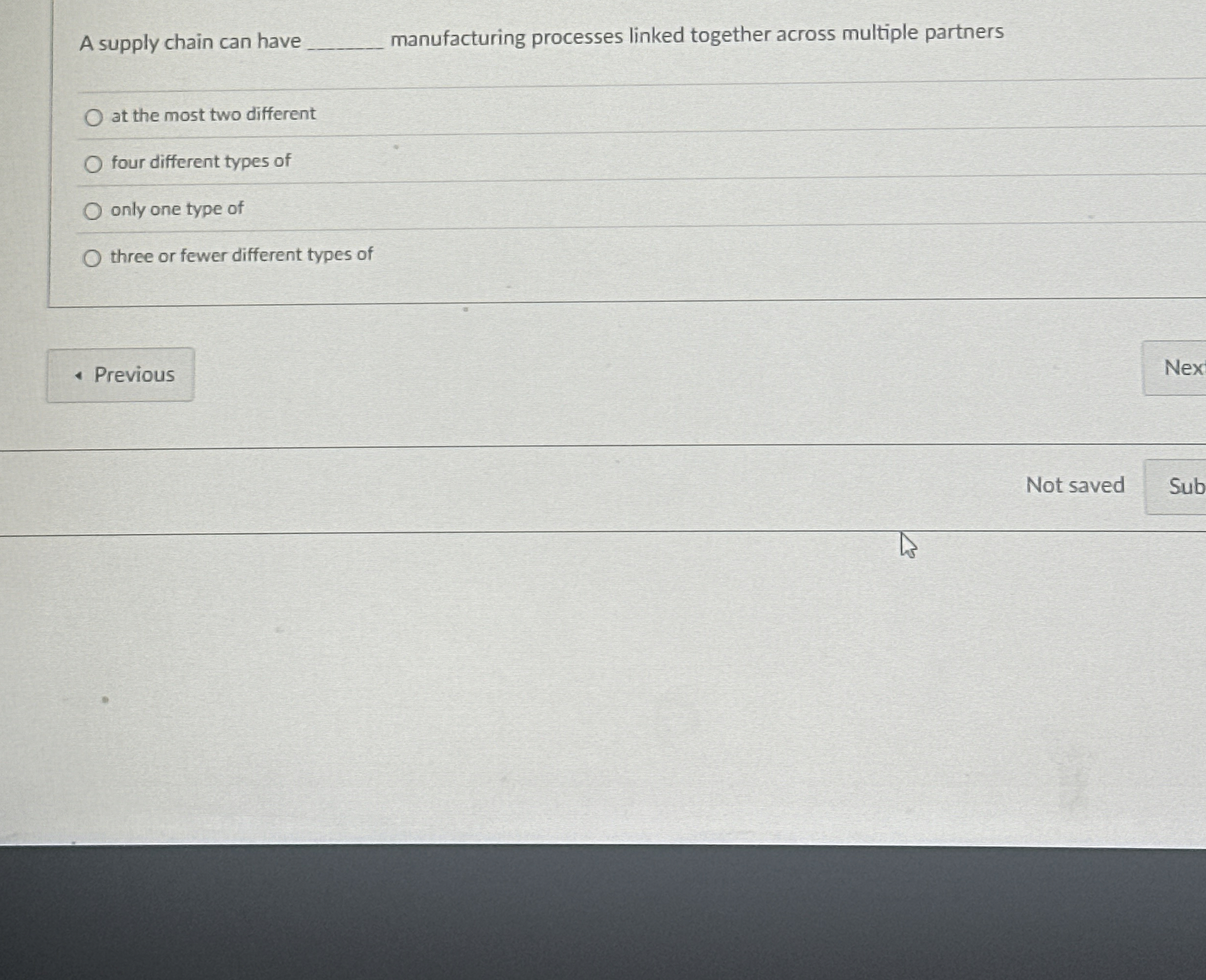  A supply chain can have q, manufacturing processes linked together across