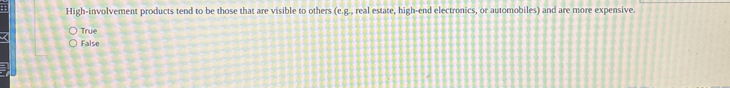  How to solve High-involvement products tend to be those that are