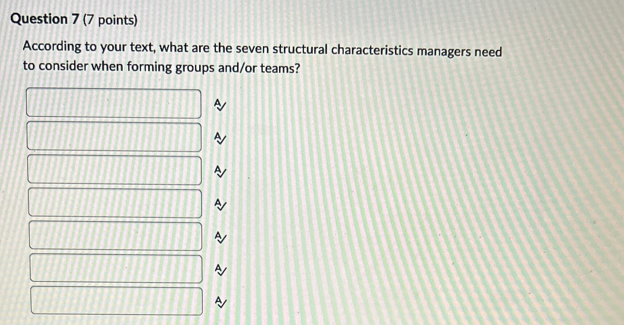  Question 7(7 points) According to your text, what are the seven
