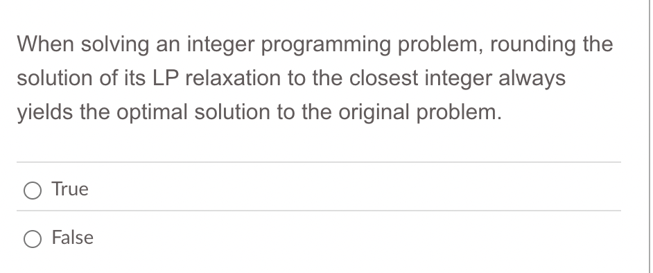  Question 1 A solution that satisfies one constraint in a problem