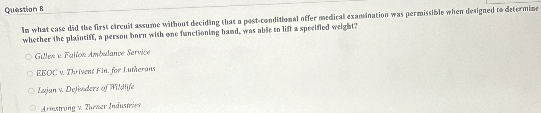  In what case did the first circuit assume without deciding that