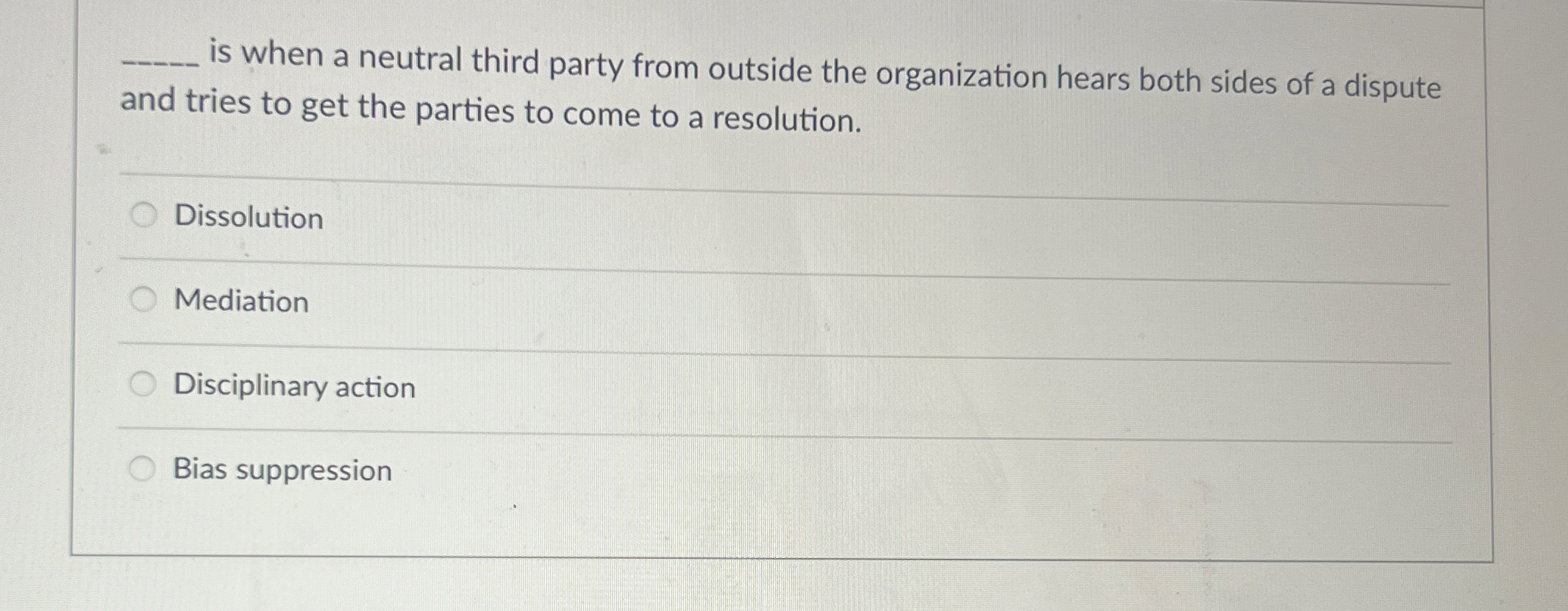  q, is when a neutral third party from outside the organization