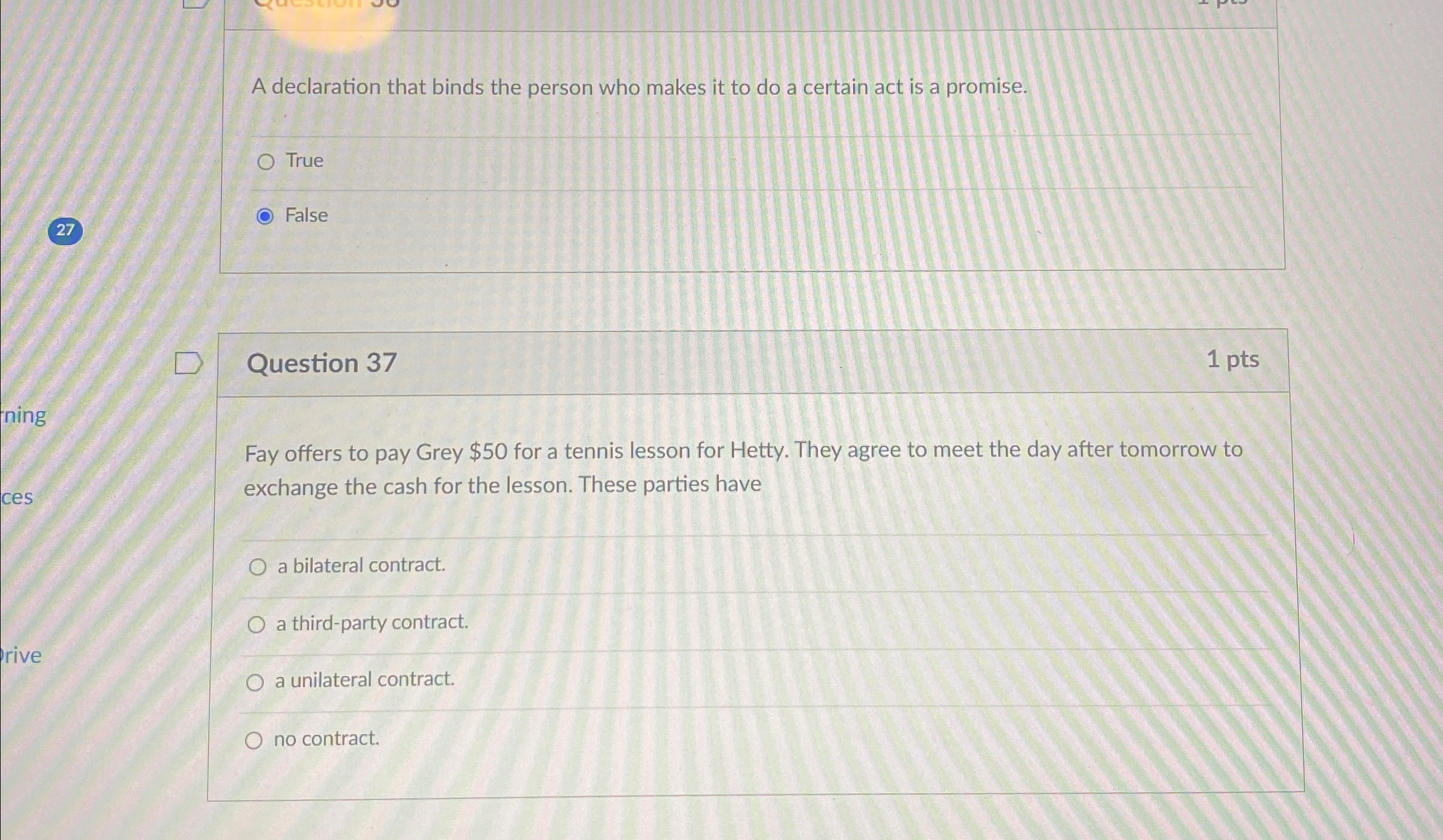  A declaration that binds the person who makes it to do