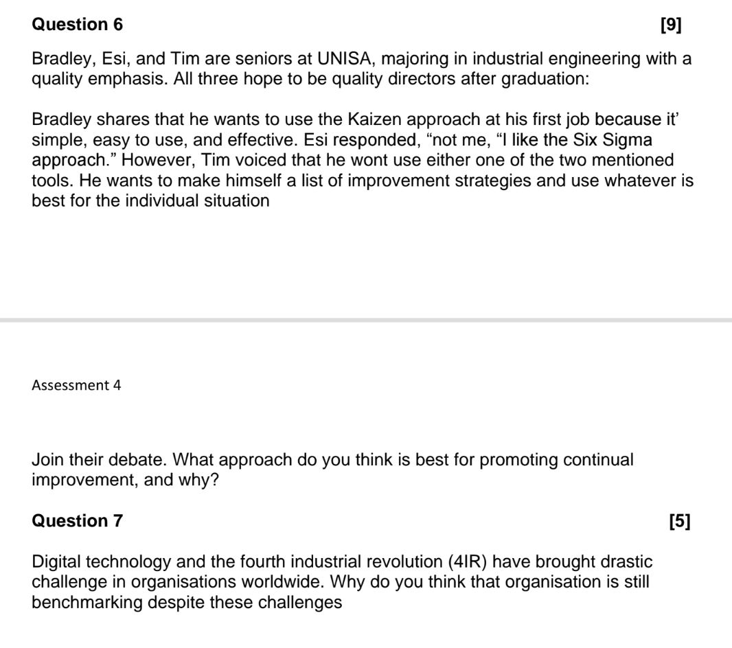  Question 6 [9] Bradley, Esi, and Tim are seniors at UNISA,