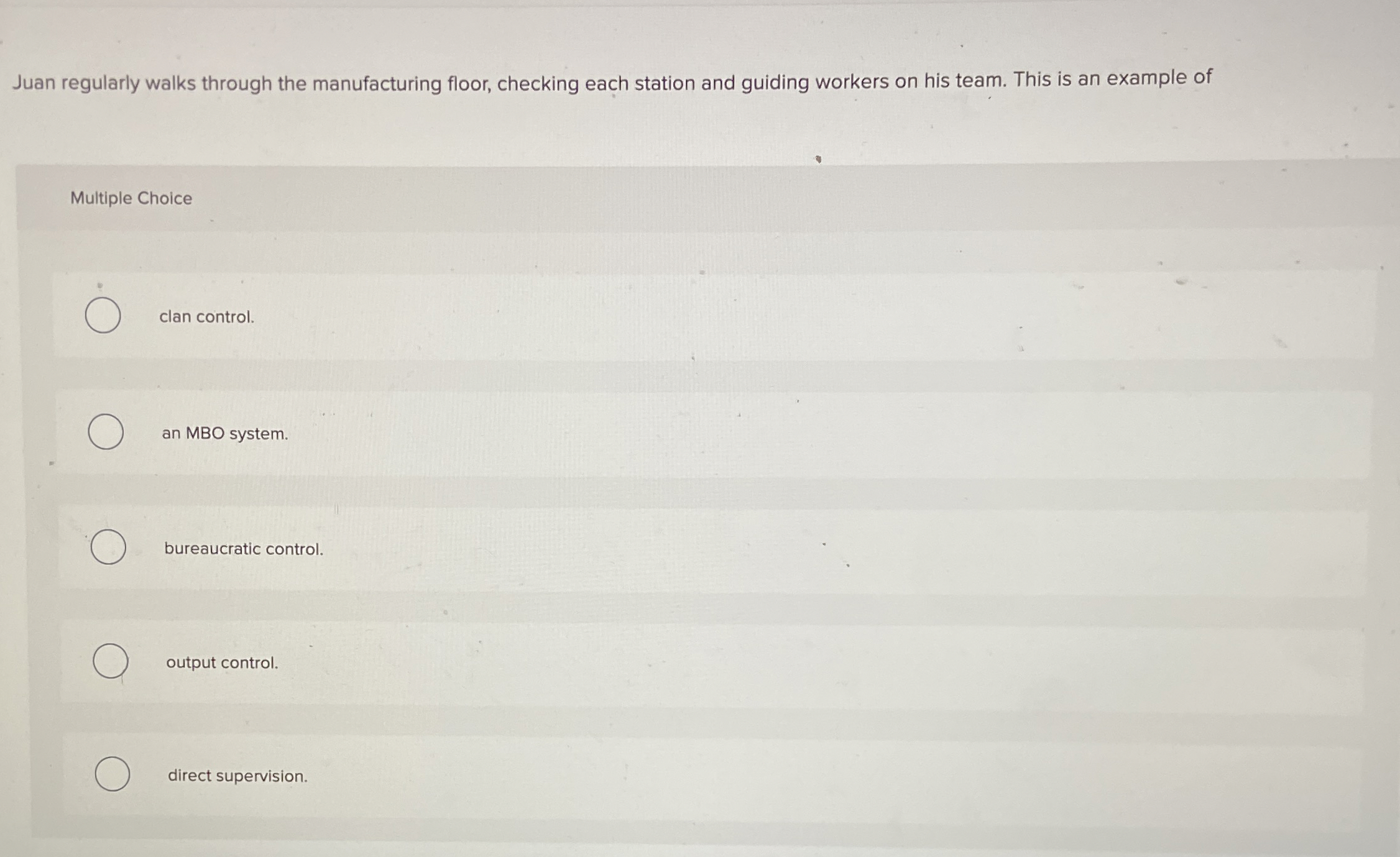  Juan regularly walks through the manufacturing floor, checking each station and