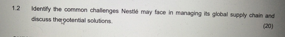  1.2 Identify the common challenges Nestl may face in managing its