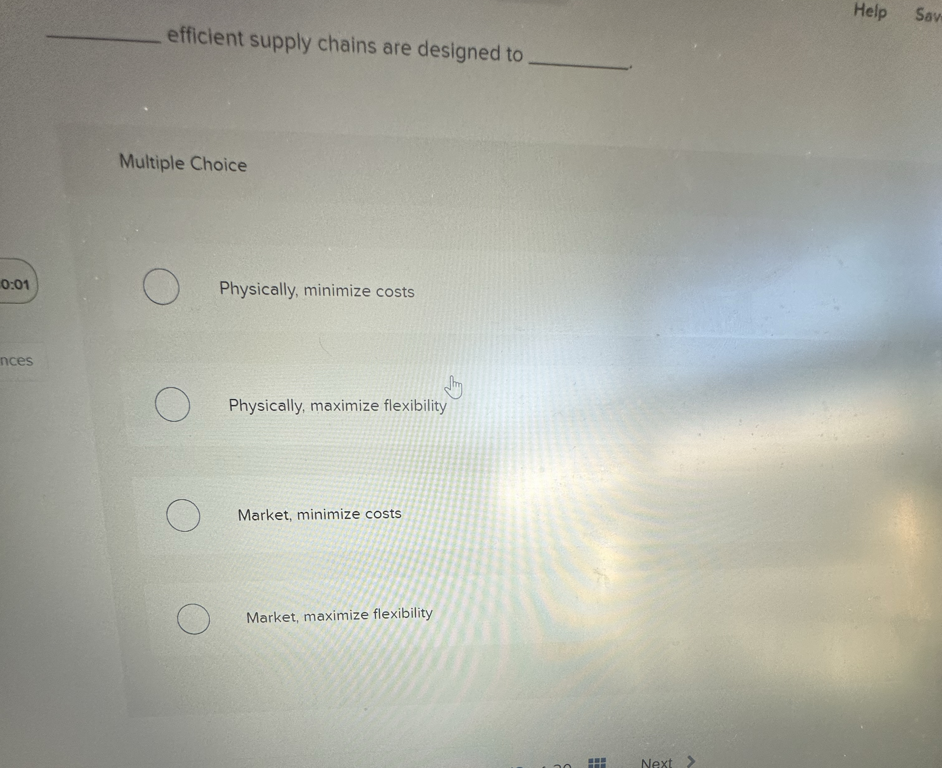  efficient supply chains are designed to Help Sav Multiple Choice 0:01