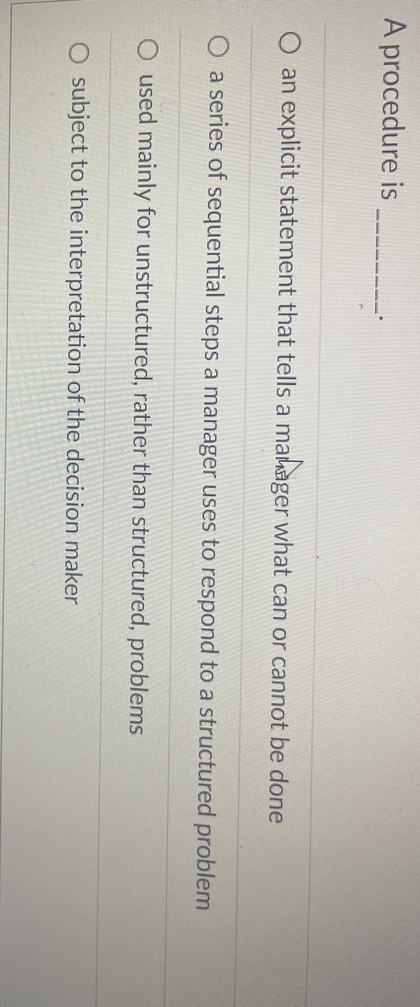  A procedure is q, an explicit statement that tells a mahnger