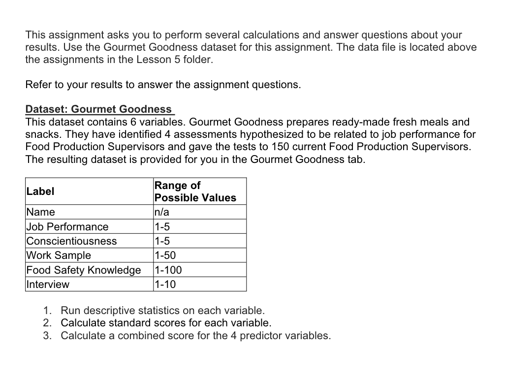  This assignment asks you to perform several calculations and answer questions