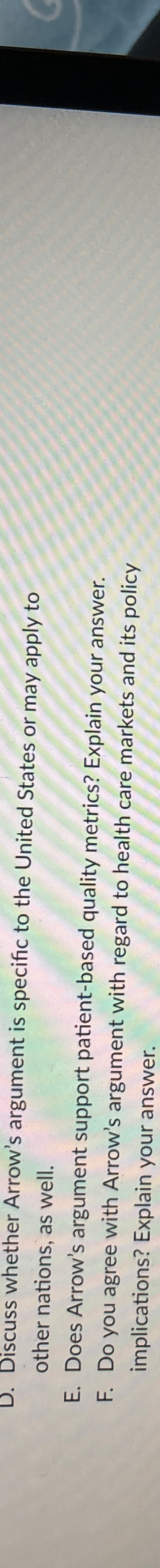  D. Discuss whether Arrow's argument is specific to the United States