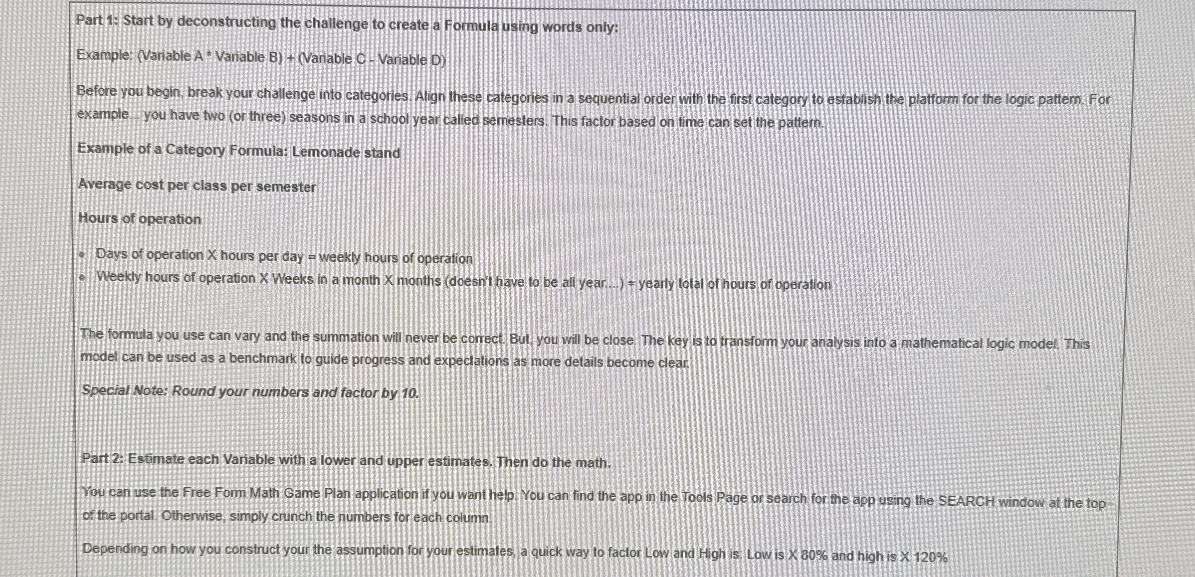  Part 1: Start by deconstructing the challenge to create a Formula