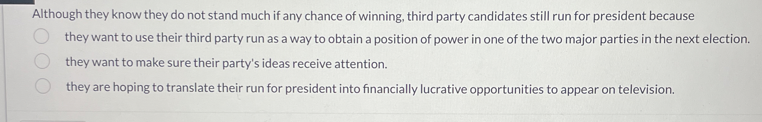  Although they know they do not stand much if any chance