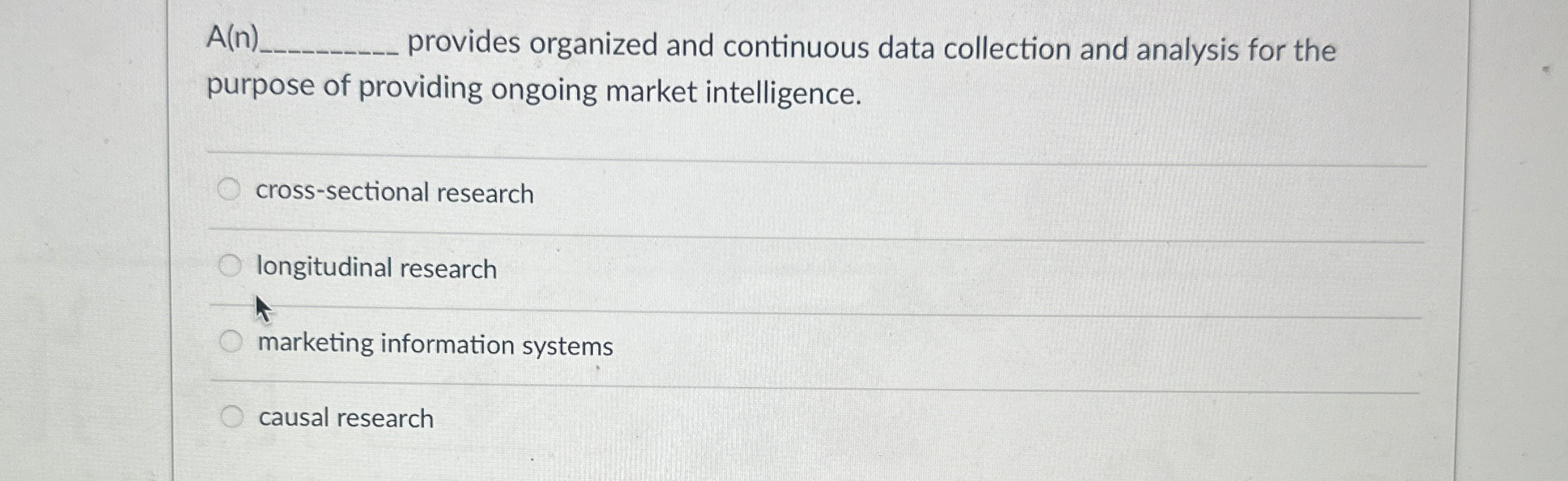  A(n) provides organized and continuous data collection and analysis for the