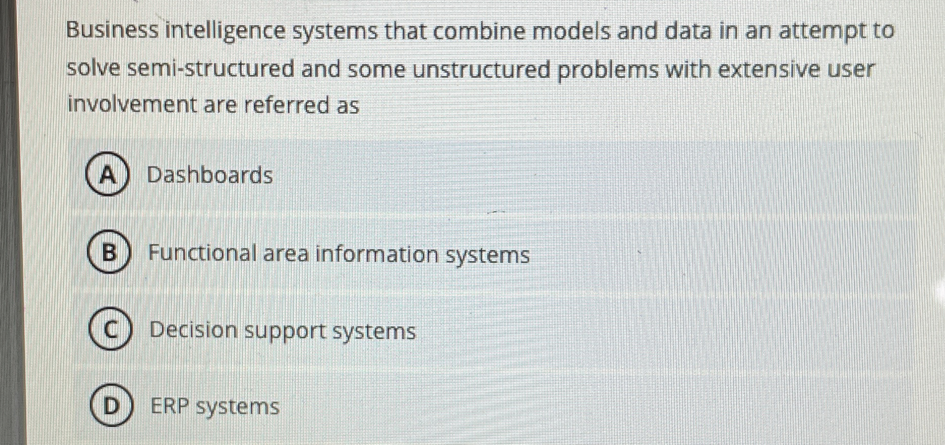  Business intelligence systems that combine models and data in an attempt