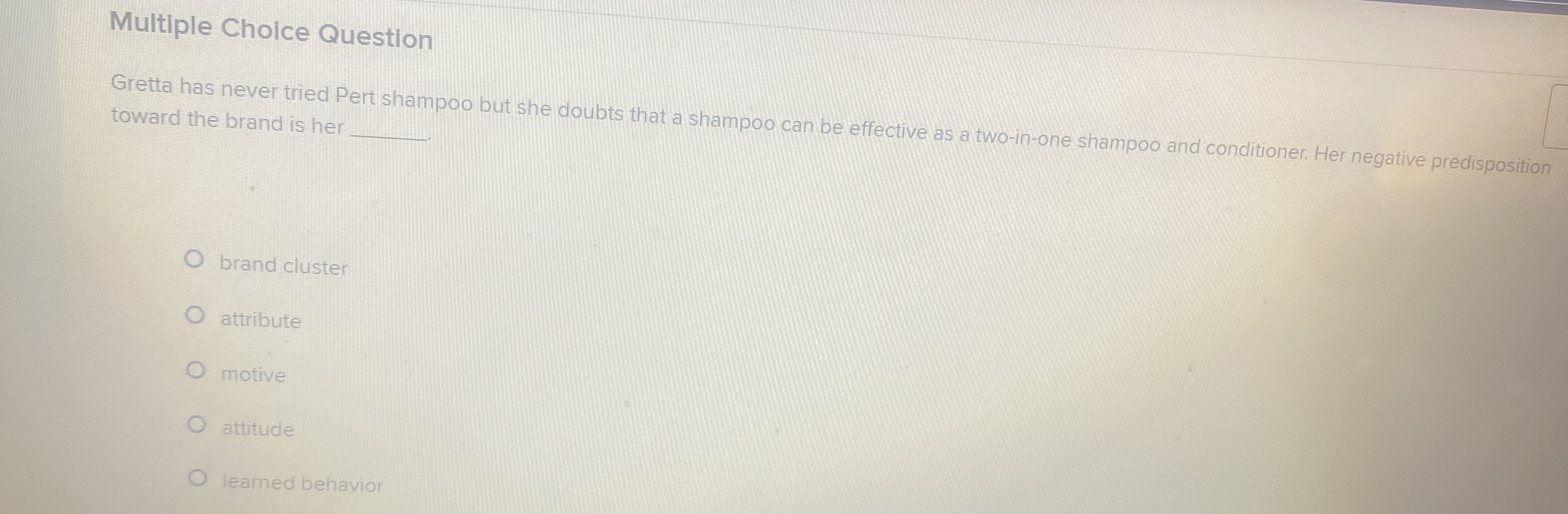  How to solve Multiple Cholce Question Gretta has never tried Pert