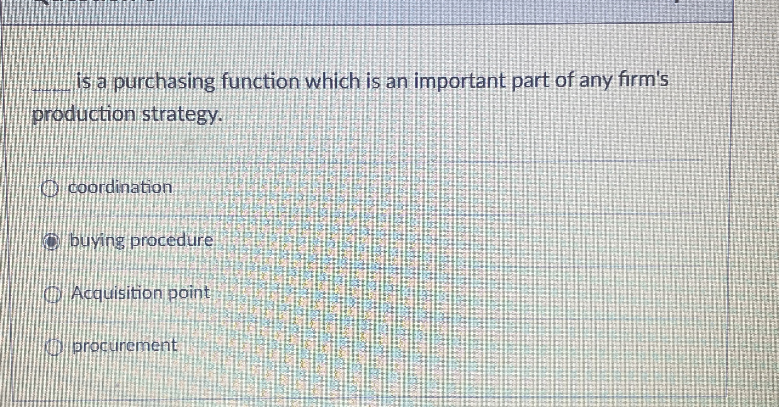  q, is a purchasing function which is an important part of