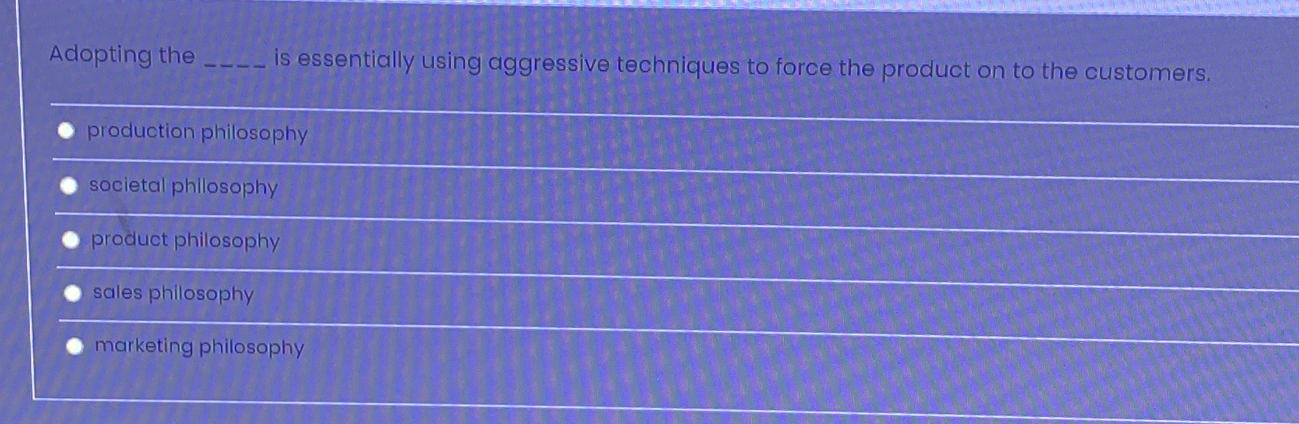  Adopting the is essentially using aggressive techniques to force the product