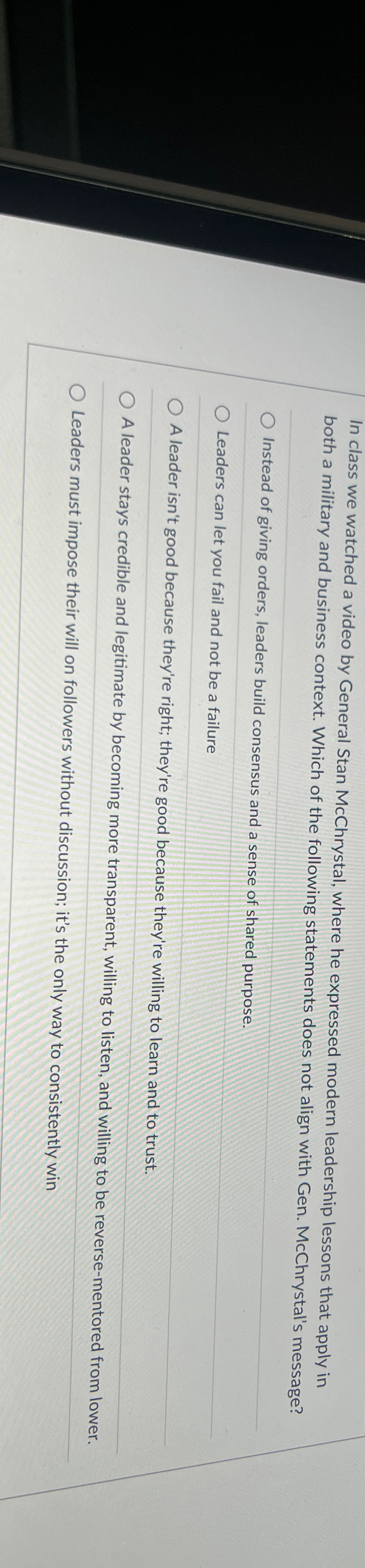  In class we watched a video by General Stan McChrystal, where