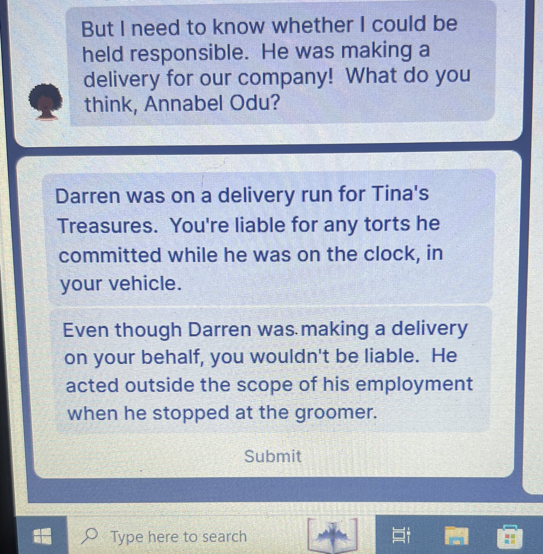  But I need to know whether I could be held responsible.