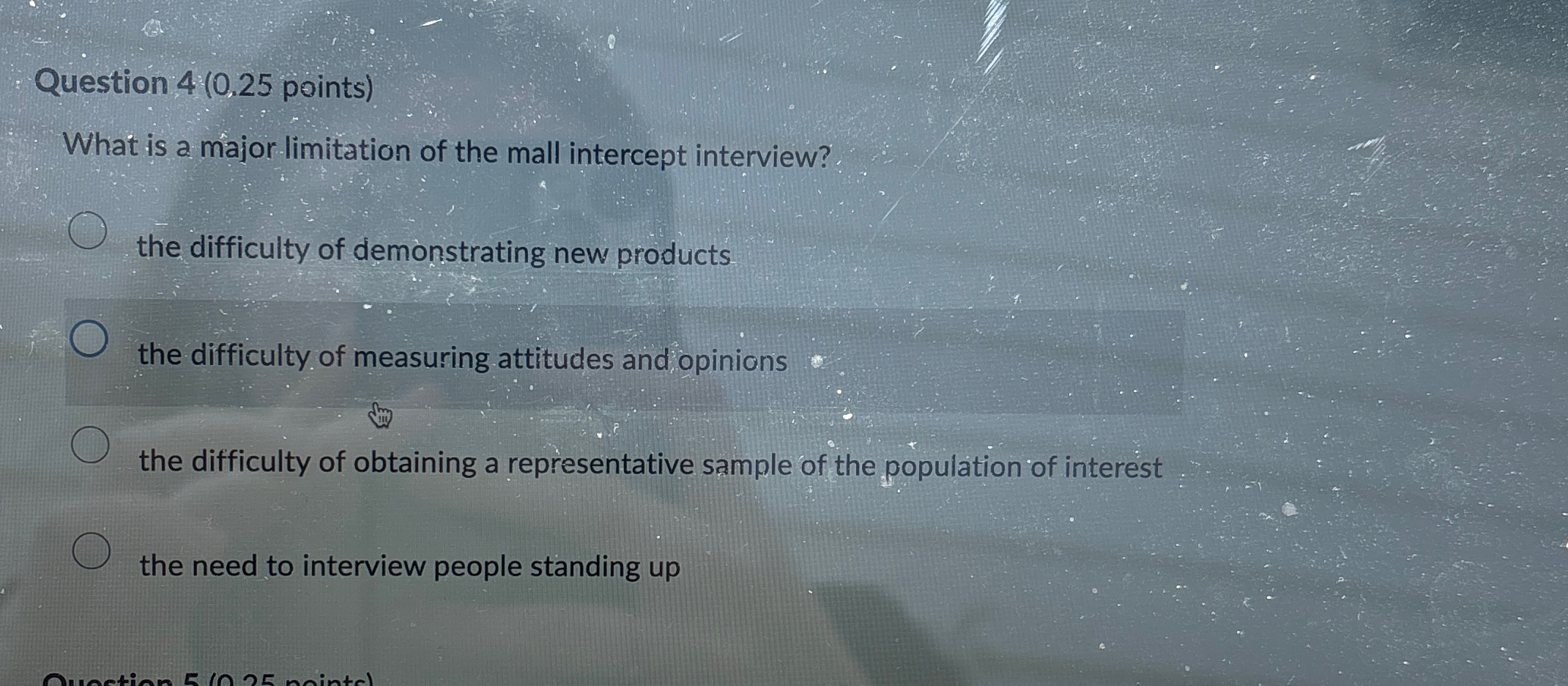  Question 4(0.25 points) What is a major limitation of the mall