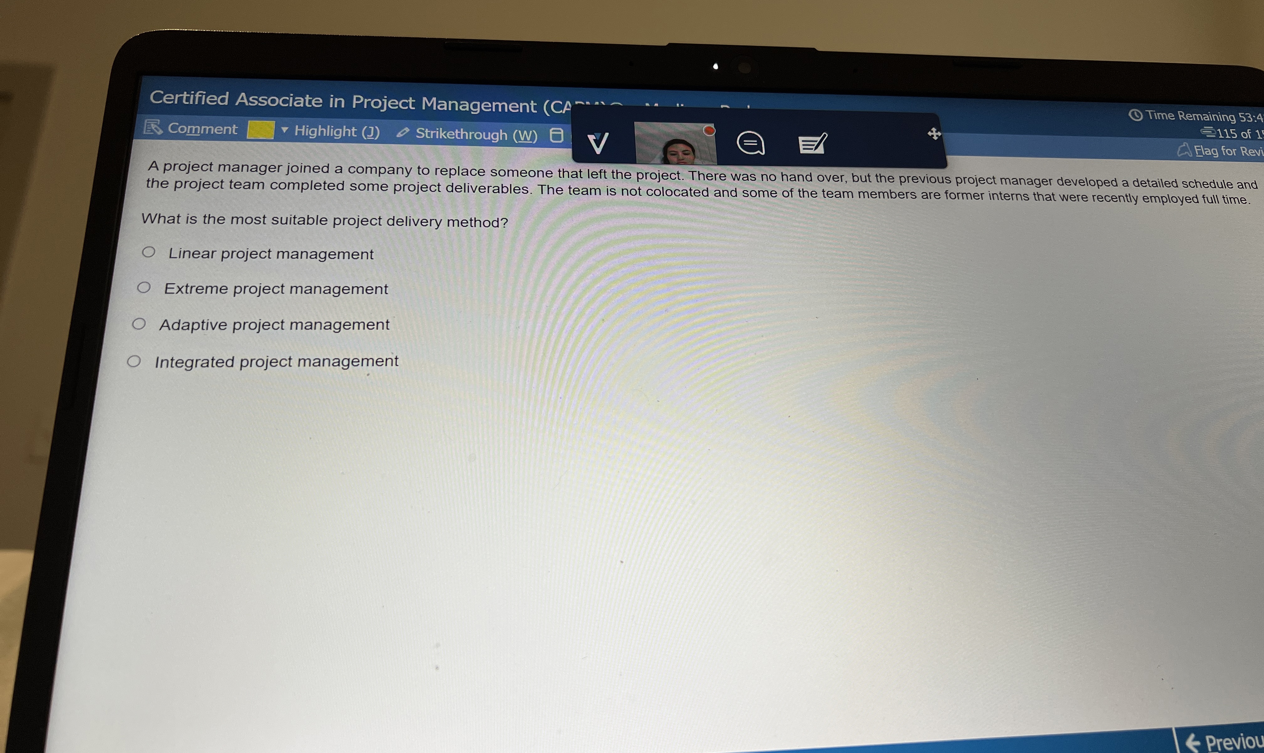 Certified Associate in Project Management Time Remaining 53:4 Comment Highlight Strikethrough