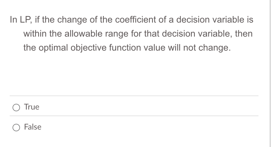 Question 1 A solution that satisfies one constraint in a problem