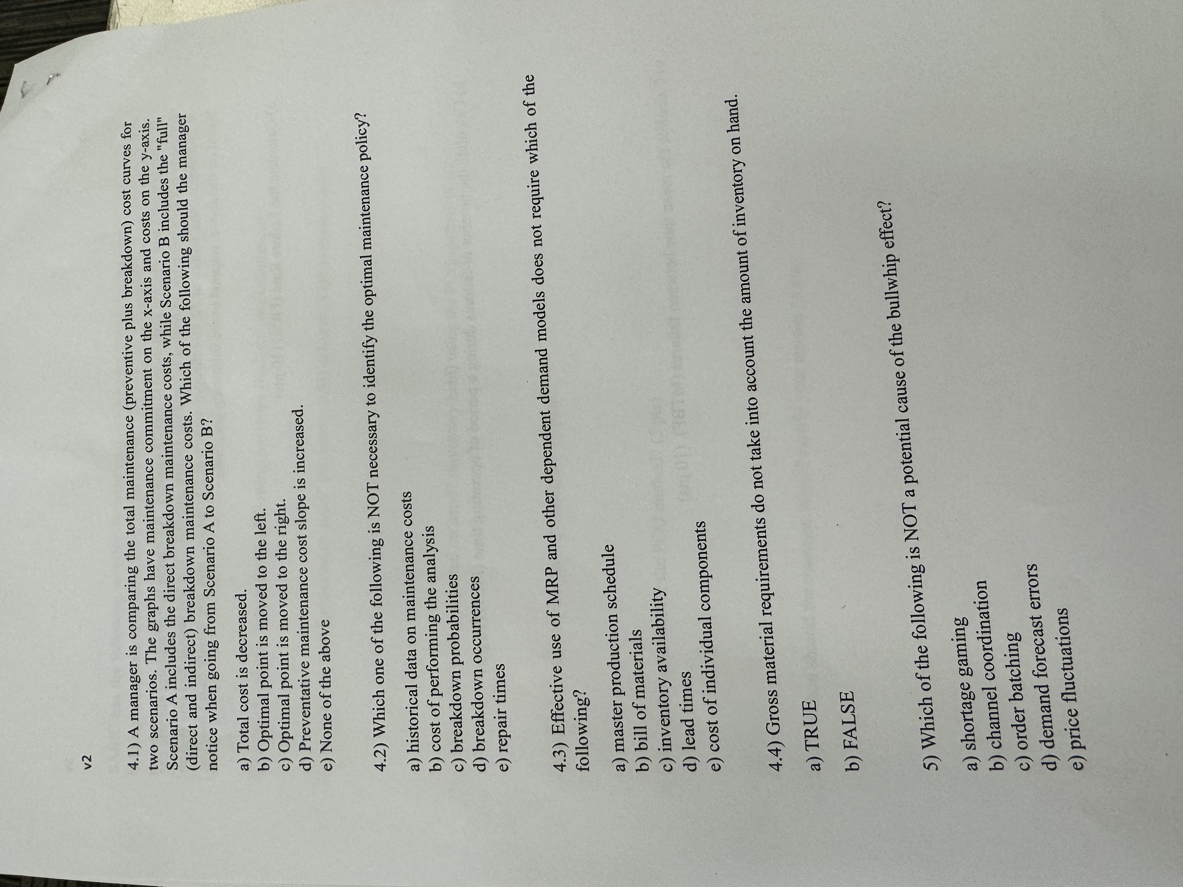  v2 4.1) A manager is comparing the total maintenance (preventive plus