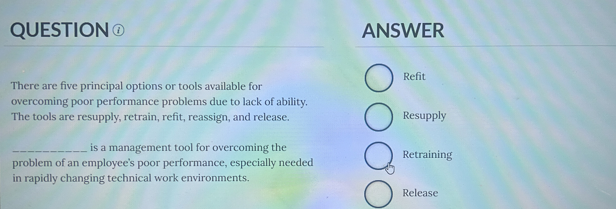 QUESTION (i) ANSWER There are five principal options or tools available