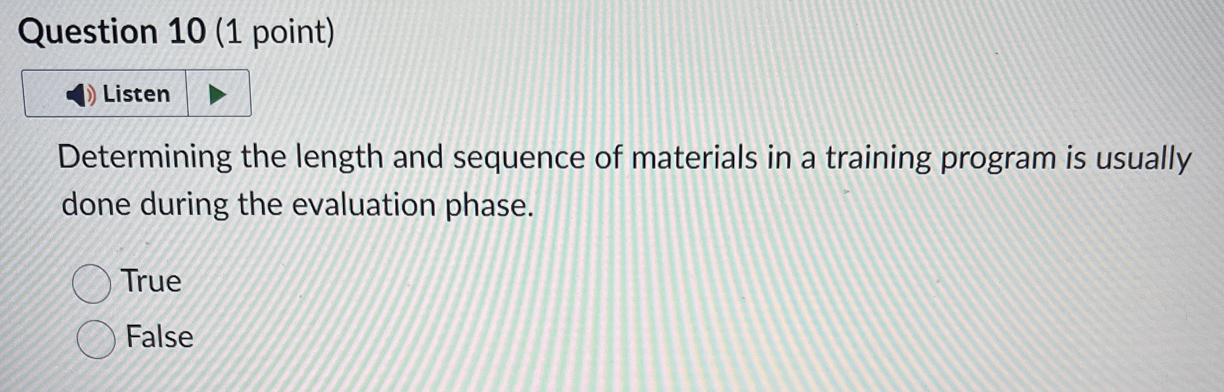  Question 10(1 point) Determining the length and sequence of materials in