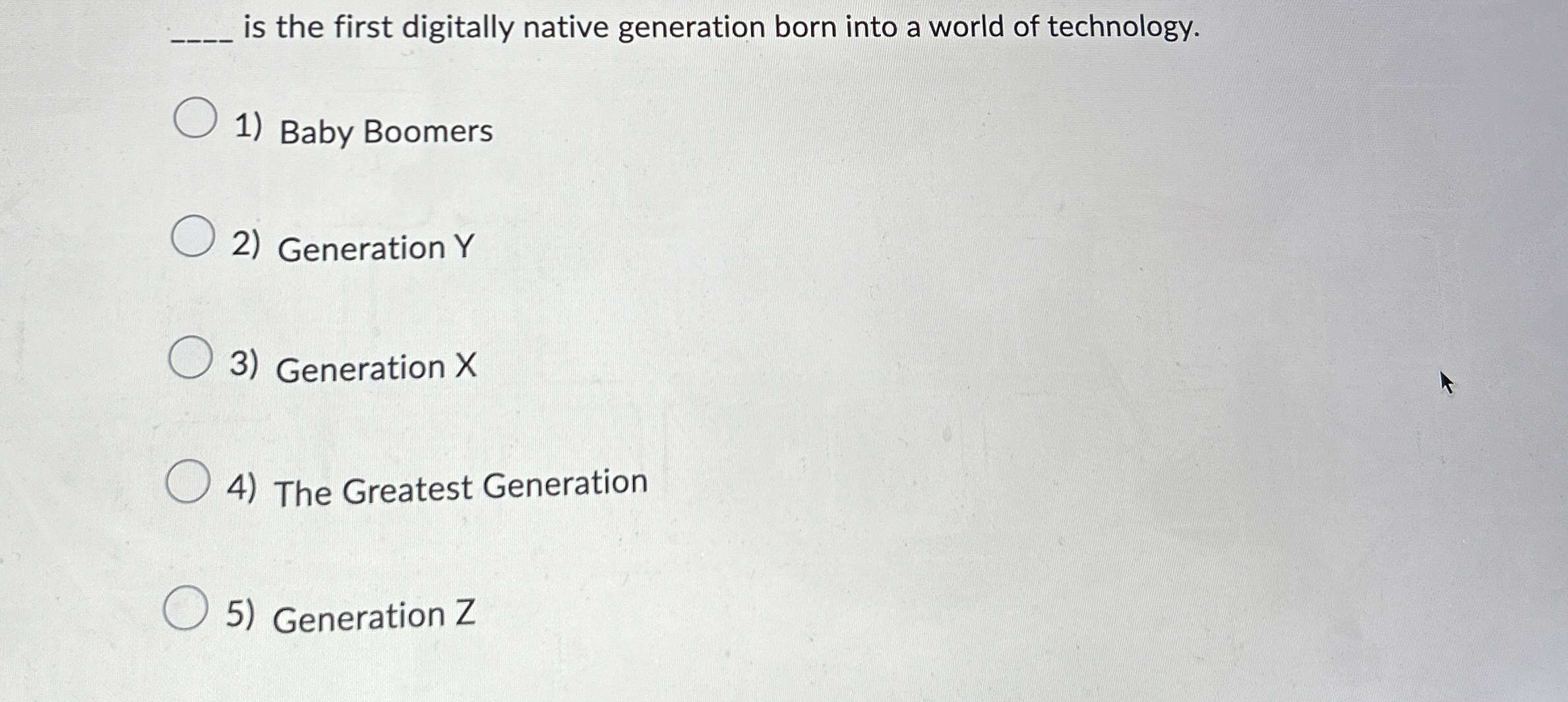  q, is the first digitally native generation born into a world
