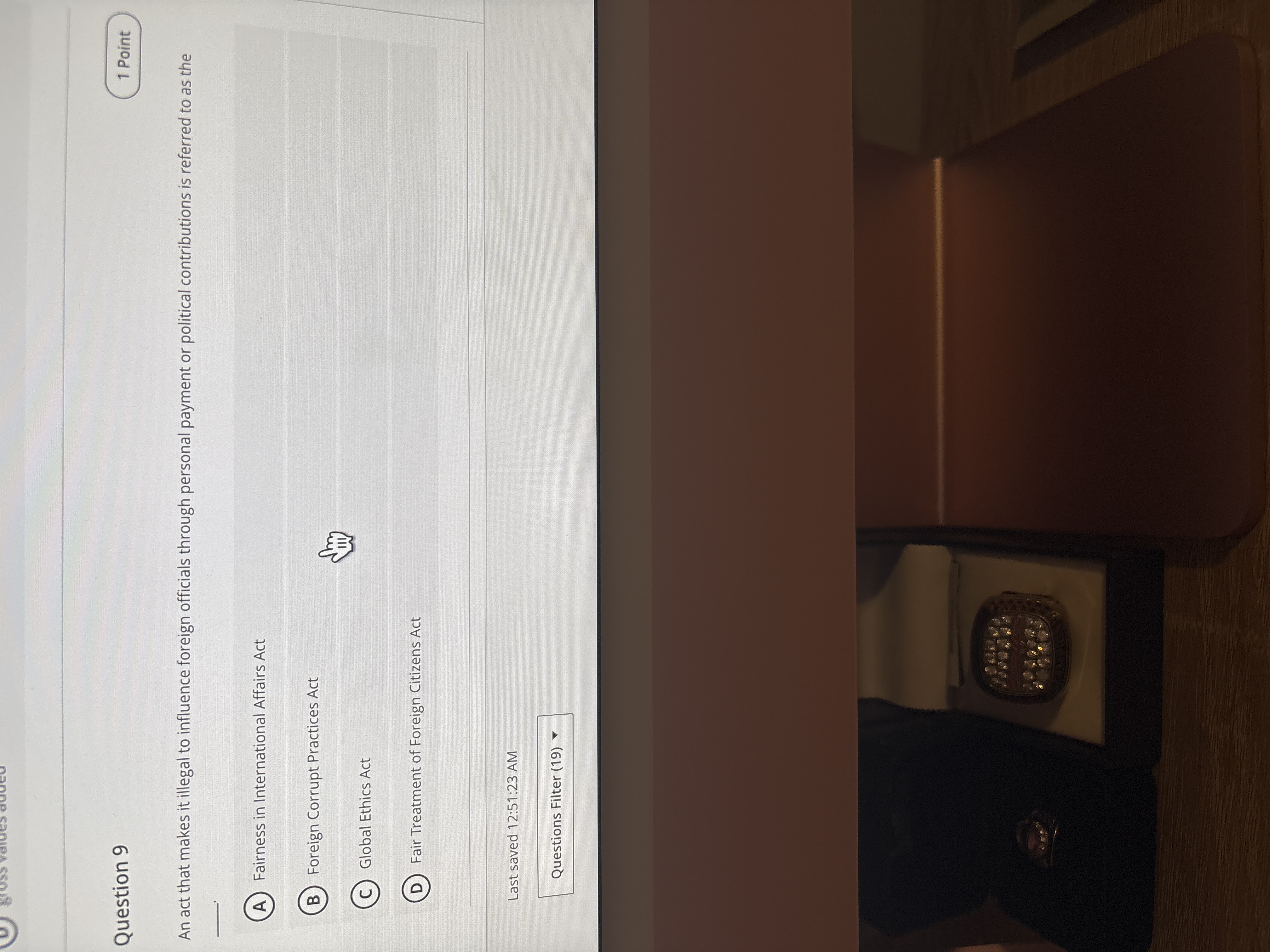  Question 9 An act that makes it illegal to influence foreign