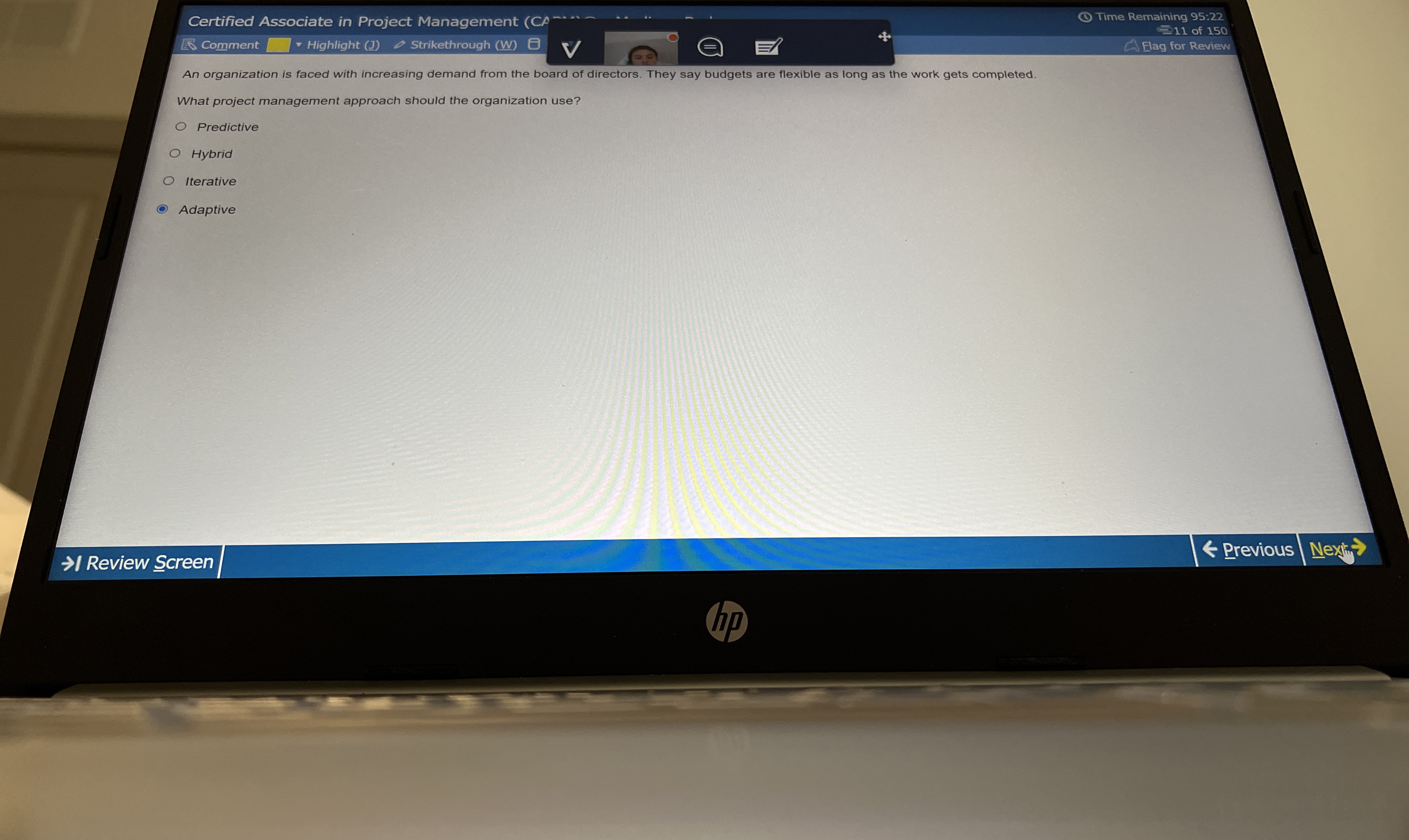  Certified Associate in Project Management Time Remaining 95:22 Comment Highlight (J)