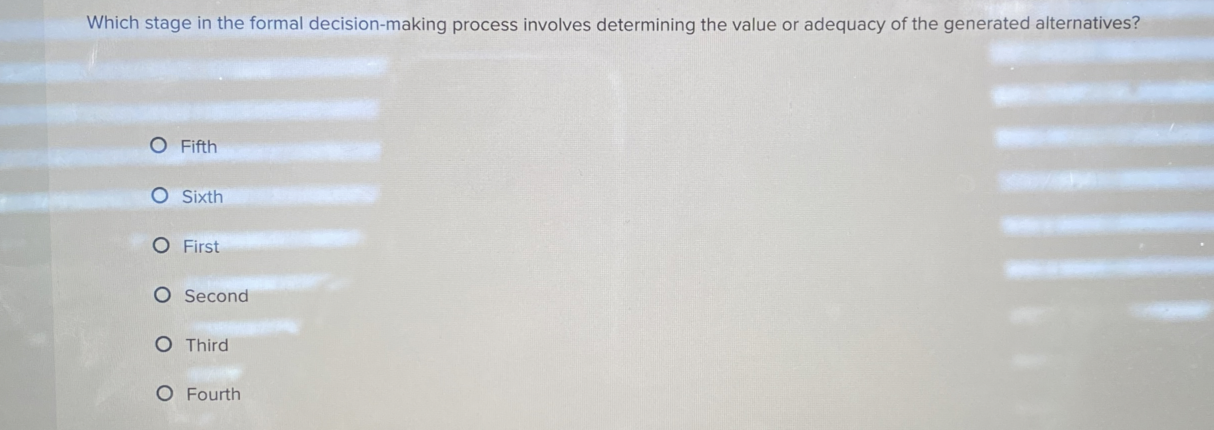  Which stage in the formal decision-making process involves determining the value