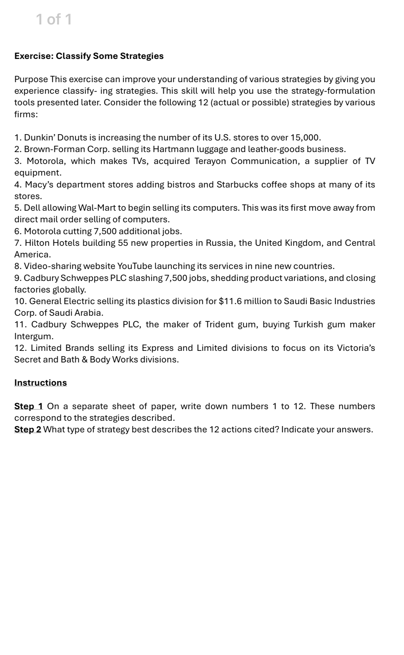  Exerc&se: Class&fy Some Strateg&es Purpose Th+s exerc+se can +mprove your understand+ng