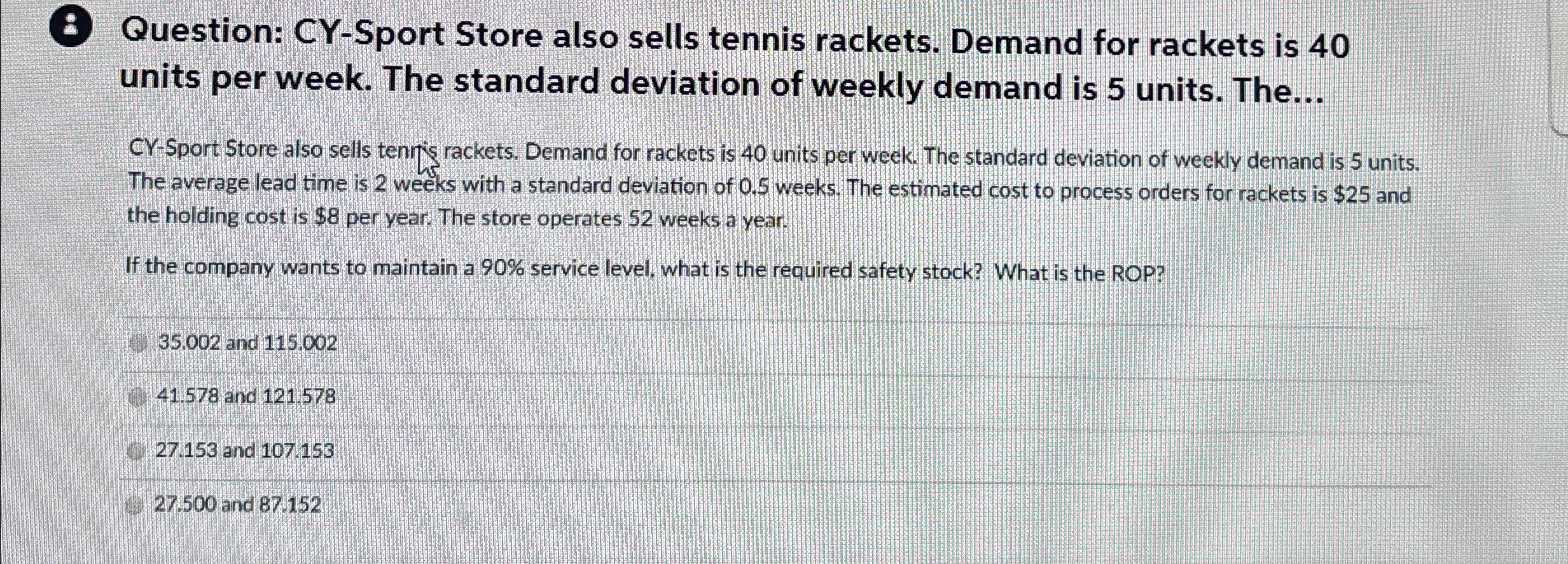  How to solve (8) Question: CY-Sport Store also sells tennis rackets.